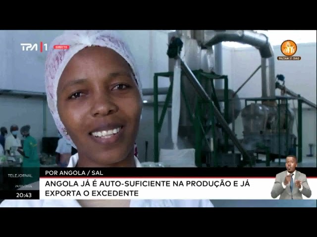 ⁣Por Angola- Sal :Angola já é auto suficiente na produção e já exporta o excedente