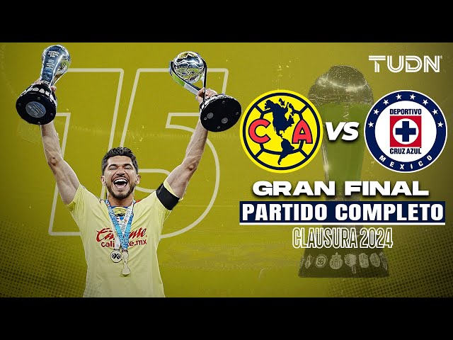  PARTIDO COMPLETO: América vs Cruz Azul  | GRAN FINAL - Clausura 2024 Liga Mx | TUDN