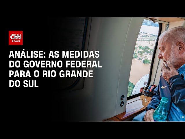 ⁣Análise: as medidas do governo federal para o Rio Grande do Sul | WW