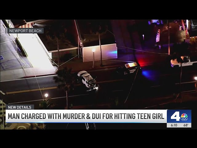 Man charged with murder and DUI for hitting teen girl in Newport Beach