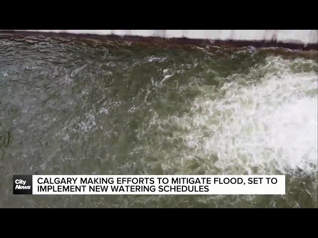 ⁣Calgary making efforts to mitigate flood, set to implement new watering schedules