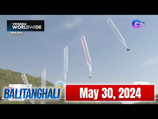 Balitanghali Express: May 30, 2024