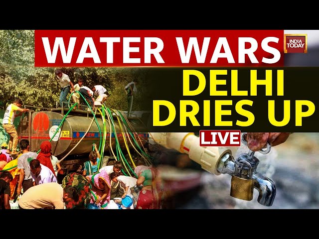 ⁣Delhi Water Crisis LIVE News |  Amid Severe Heatwave, Delhi Faces Acute Water Crisis | India Today