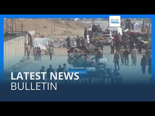 Latest news bulletin | May 30th – Midday