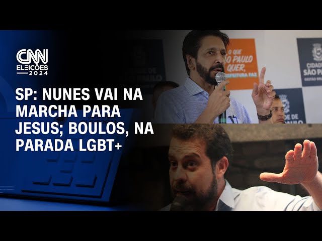 ⁣SP: Nunes vai na Marcha para Jesus; Boulos, na parada LGBT+ | CNN NOVO DIA
