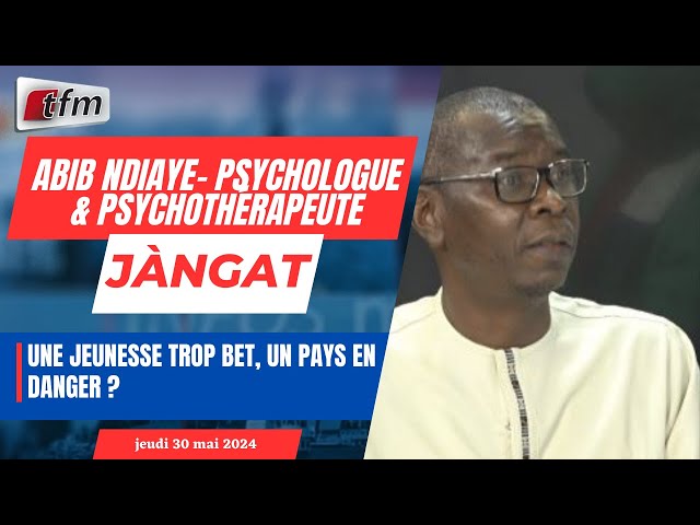 ⁣JANGÀT avec Abib Ndiaye-Psychologue & Psychothérapeute | Une jeunesse trop BET, un pays en dange