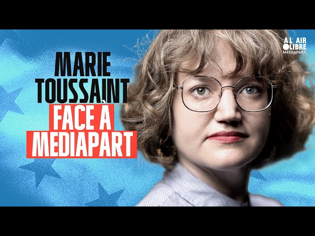 ⁣Marie Toussaint face à Mediapart