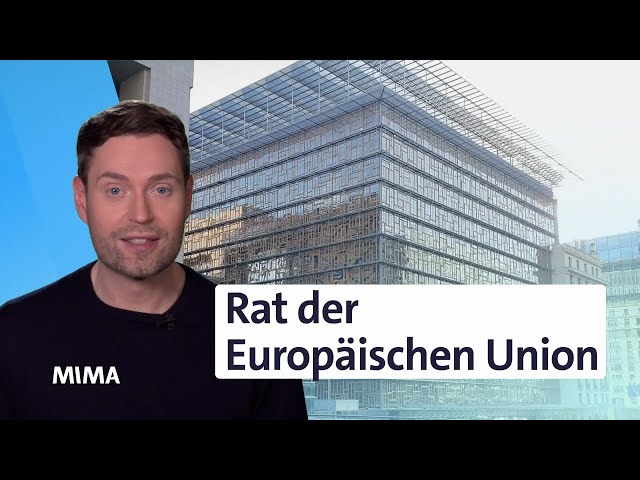 Was ist der Rat der Europäischen Union? | Europawahl 2024