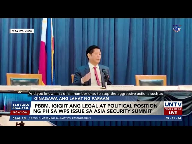 ⁣PBBM, igigiit ang legal at political position ng PH sa WPS issue sa Asia Security Summit