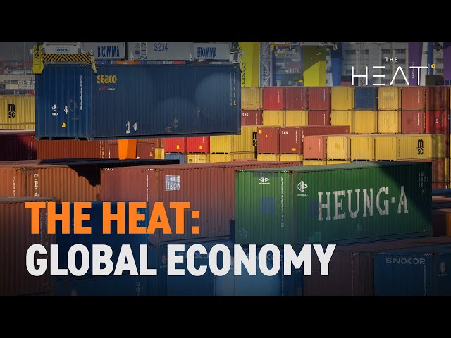 ⁣The Heat: Global Economy