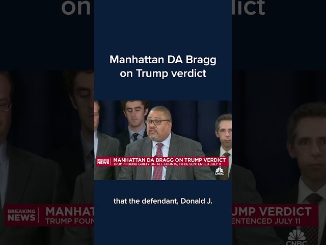⁣Manhattan DA Bragg on Trump verdict