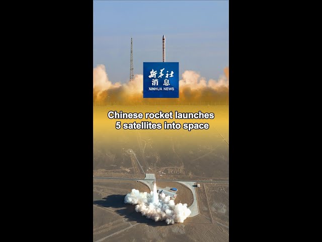 Xinhua News | Chinese rocket launches 5 satellites into space