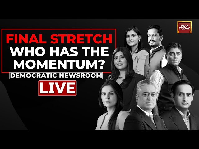 ⁣LIVE : Final Stretch: Who Has The Momentum ? | Lok Sabha Election 2024 | Democratic Newsroom LIVE