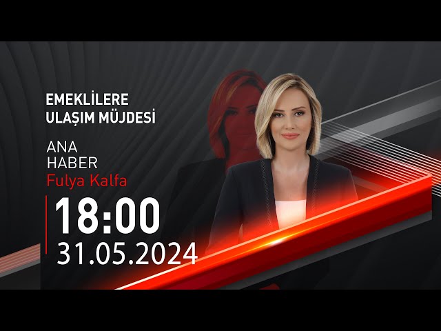 ⁣ #CANLI | Fulya Kalfa ile Ana Haber | 31 Mayıs 2024 | HABER #CNNTÜRK
