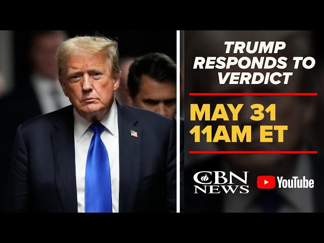 ⁣LIVE: Trump Responds to Guilty Verdict | CBN News