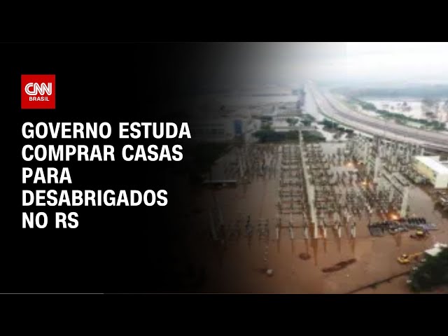 ⁣Governo estuda comprar casas para desabrigados no RS | LIVE CNN