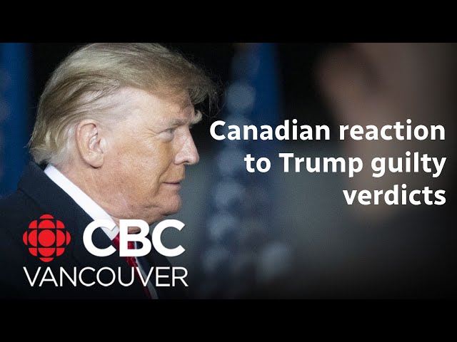⁣What do Canadians think of Donald Trump's guilty verdicts?