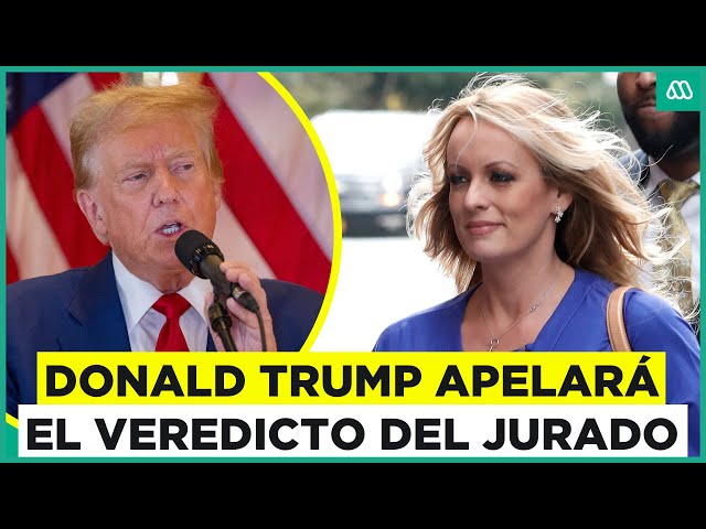 ⁣Trump apelará el veredicto del juicio: Sentencia se conocerá el 11 de julio