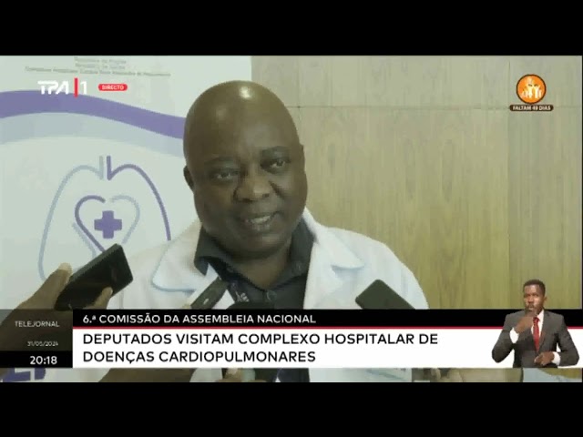 ⁣6ª Comissão da Assembleia Nacional - Deputados visitam complexo hospitalar de doenças cardiopulmonar