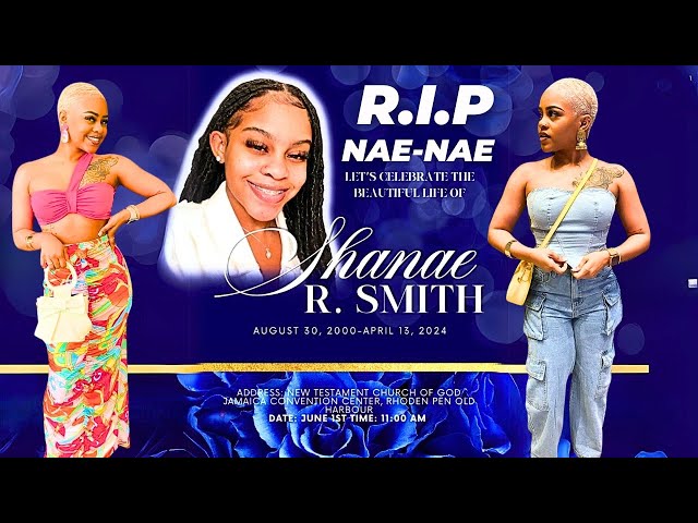 ✔️Thanks Giving Service For SHANAE "Nae - Nae" Smith