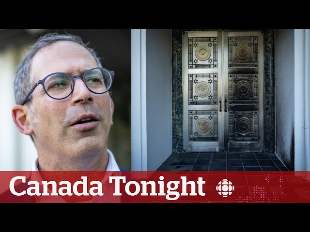 Suspected arson at synagogue exposes B.C.’s ‘underbelly of hate,’ says rabbi | Canada Tonight