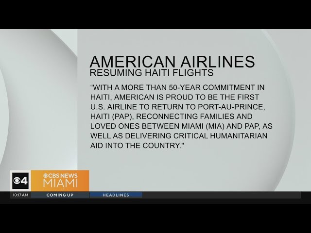 ⁣American Airlines resumes flights to Port-au-Prince in wake of continuing gang violence in Haiti