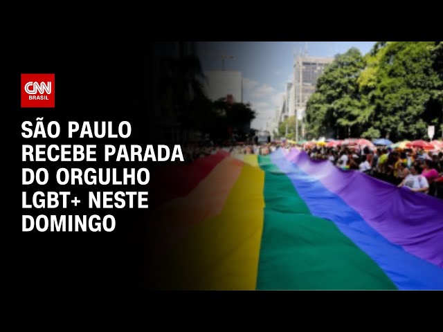 ⁣São Paulo recebe Parada do Orgulho LGBT+ neste domingo | AGORA CNN