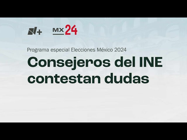 ⁣Elecciones en México 2024: El INE responde dudas sobre el proceso electoral