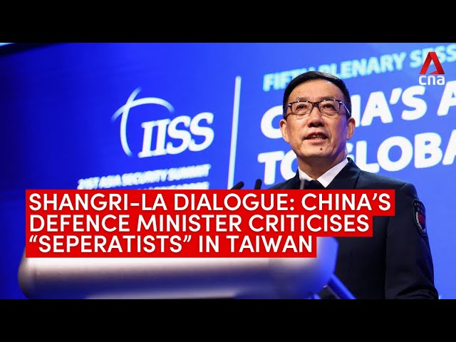 ⁣Shangri-La Dialogue: China's Defence Minister Dong Jun criticises "separatists" in Ta