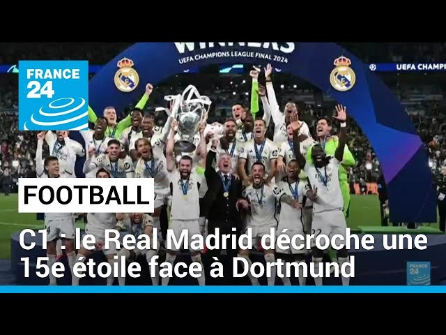 ⁣C1 : le Real Madrid décroche une 15e étoile face à Dortmund • FRANCE 24