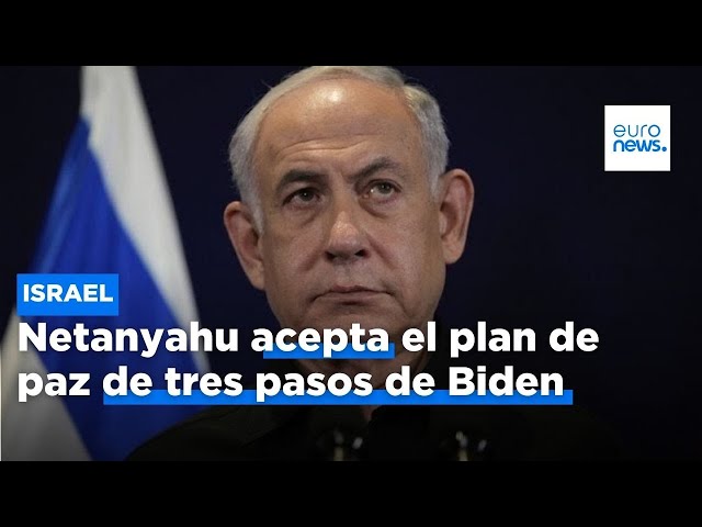 ⁣Israel parece acceder al plan de tregua de Biden aunque dice que hay que trabajar en varios puntos