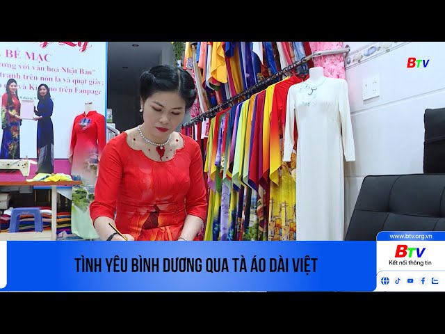 ⁣Tình yêu Bình Dương qua tà áo dài Việt