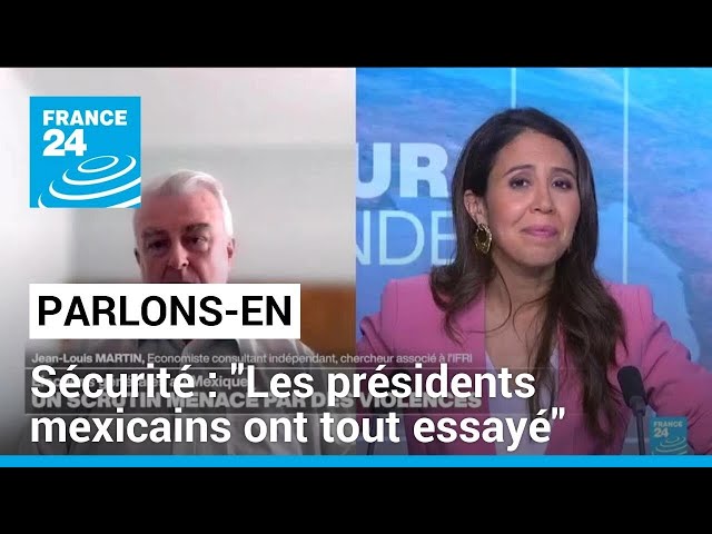 ⁣Jean-Louis Martin : "Les présidents mexicains ont tout essayé" pour combattre les cartels