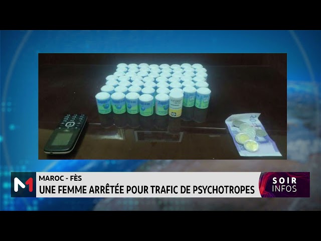 ⁣Fès: Une femme arrêtée pour trafic de psychotropes