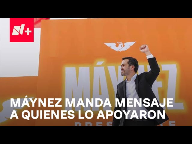 ⁣Jorge Álvarez Máynez agradece apoyo de ciudadanía - N+