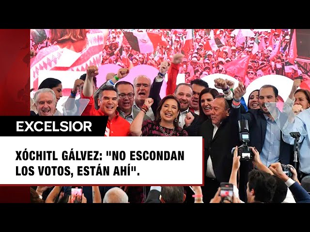 ⁣Xóchitl Gálvez: ‘Los votos están ahí, no permitan que los escondan’