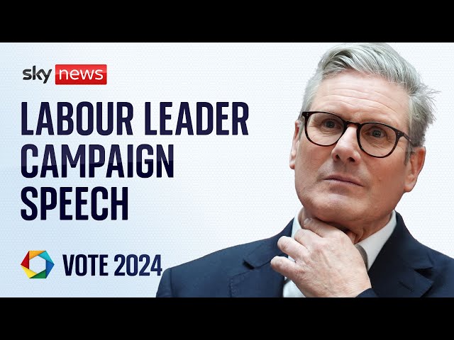 ⁣Watch live: Labour Party Leader Sir Keir Starmer holds election speech in Greater Manchester