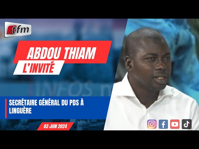 ⁣L’INVITE D’INFOS MATIN (WOLOF) : Abdou Thiam, secrétaire général du Pds à Linguère - 03 juin 2024