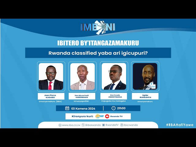 ⁣#IMBONI: Ibitero by'itangazamakuru: Rwanda classified yaba ari igicupuri?