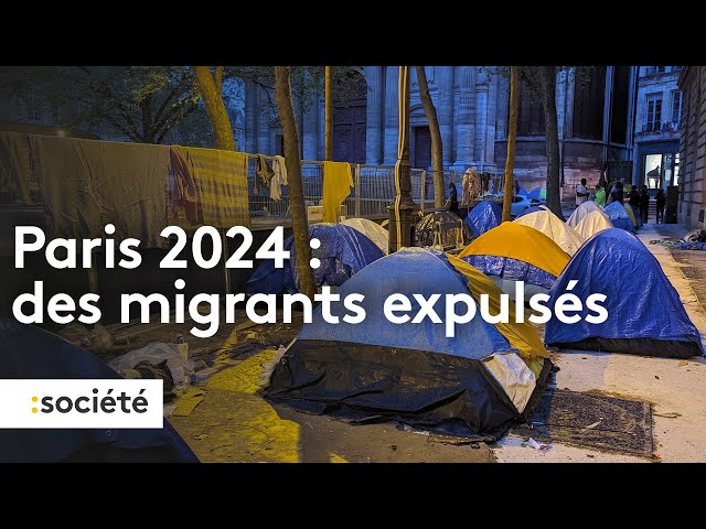 ⁣Paris 2024, des migrants expulsés