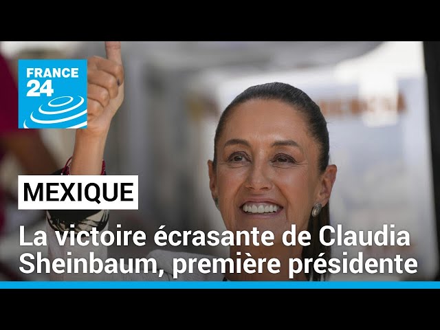 ⁣Une victoire écrasante de Claudia Sheinbaum à la présidentielle au Mexique • FRANCE 24