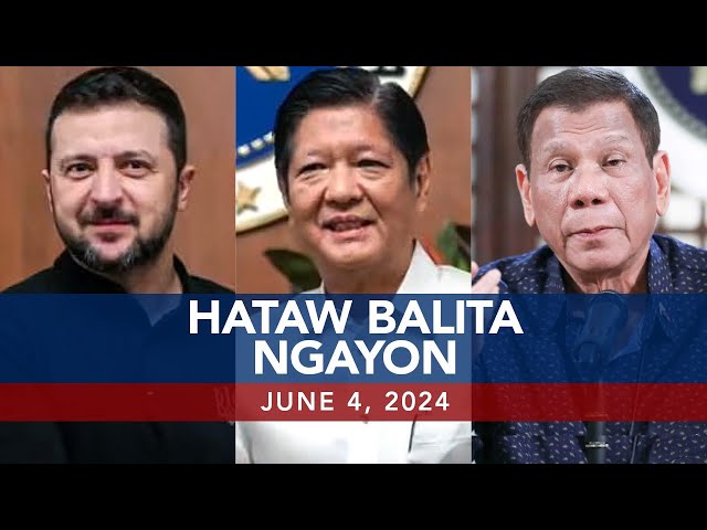 ⁣UNTV: Hataw Balita Ngayon | June 4, 2024