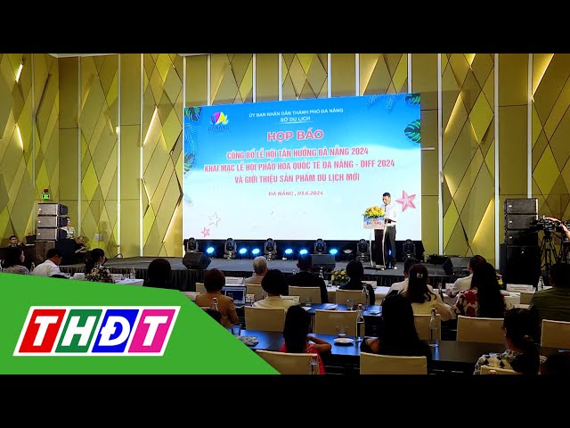 ⁣Hứa hẹn hấp dẫn Lễ hội Tận hưởng Đà Nẵng 2024 | THDT