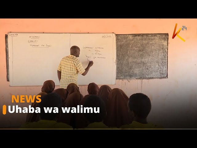 ⁣Uhaba wa walimu katika shule nyingi za kaunti za Wajir, Garissa na Mandera
