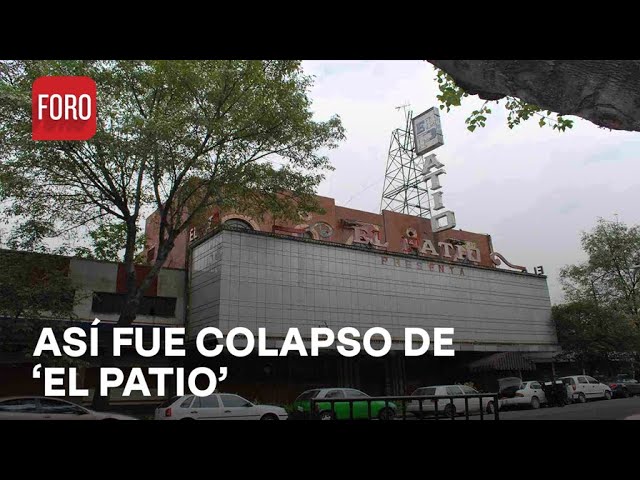 ⁣‘El Patio’: Así fue el colapso del centro nocturno en la Colonia Juárez - En Una Hora