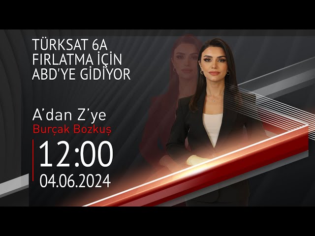 ⁣ #CANLI | Burçak Bozkuş ile Gün Ortası | 4 Haziran 2024 | HABER #CNNTÜRK