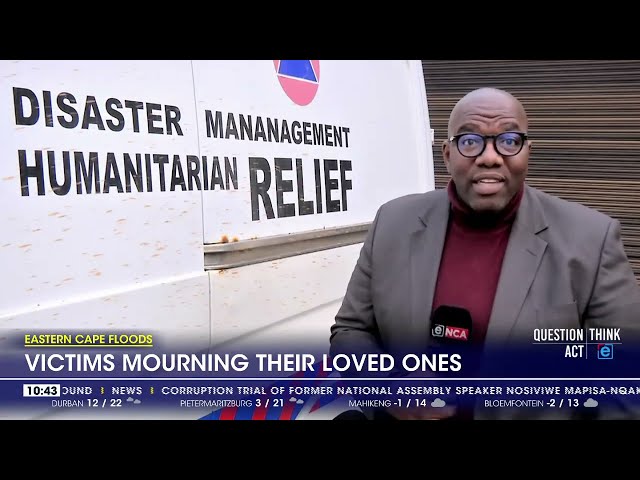 ⁣Eastern Cape floods | Victims mourning their loved ones