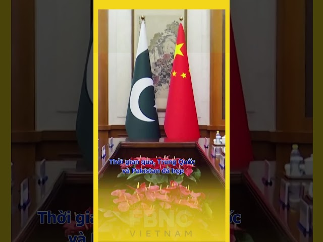 ⁣Pakistan thắt chặt an ninh sau vụ tấn công kỹ sư Trung Quốc