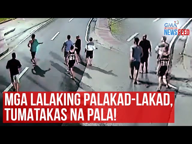 ⁣Mga lalaking palakad-lakad, tumatakas na pala! | GMA Integrated Newsfeed