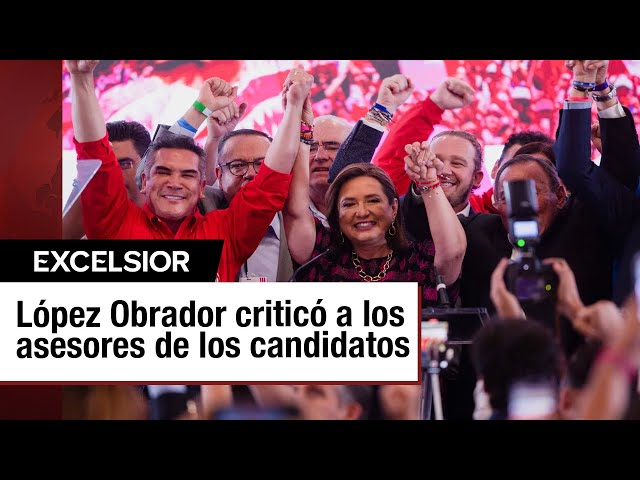 ⁣López Obrador critica a los asesores de los candidatos por adelantar triunfos inexistentes